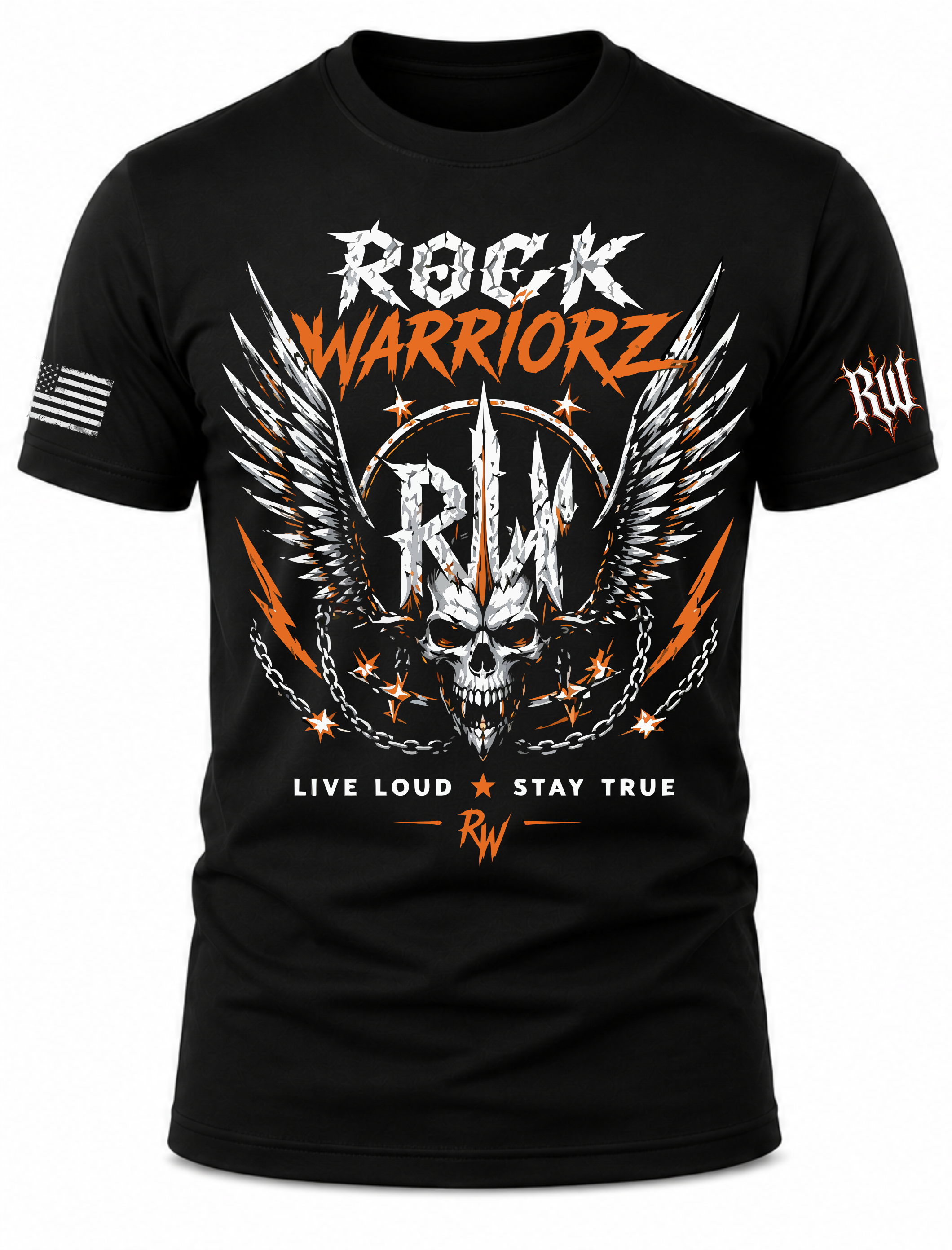 Rock warriorz Live Loud Stay True Front both sleeves T-Shirt