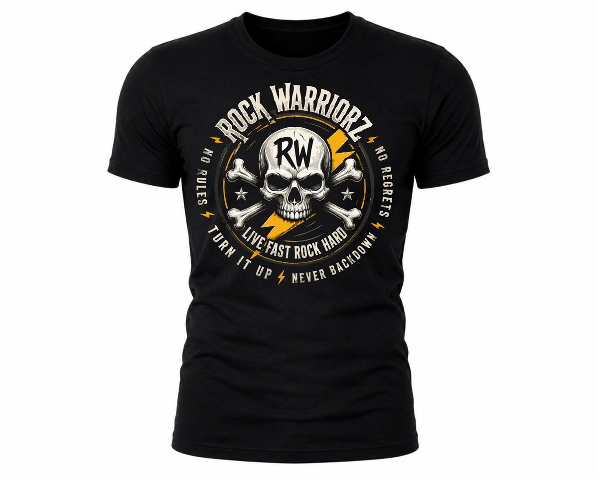 Rock Warriorz Live Fast Rock Hard Never Backdown