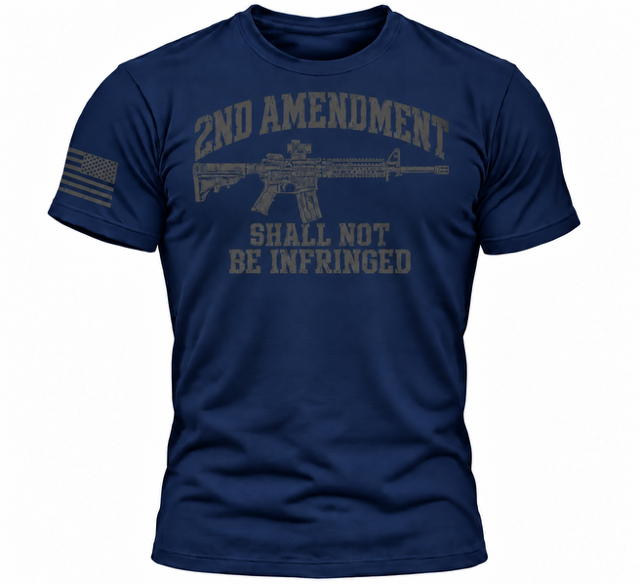 2nd Amendment Shall Not Be Infringed